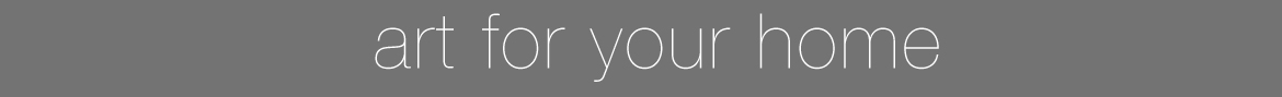Art for your Home banner